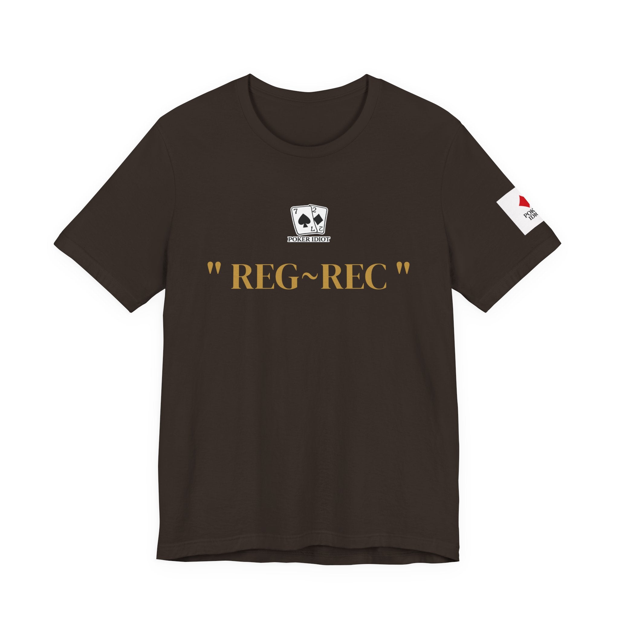 Poker Idiot “REG-REC” Tee — Poker Player Archetype Series